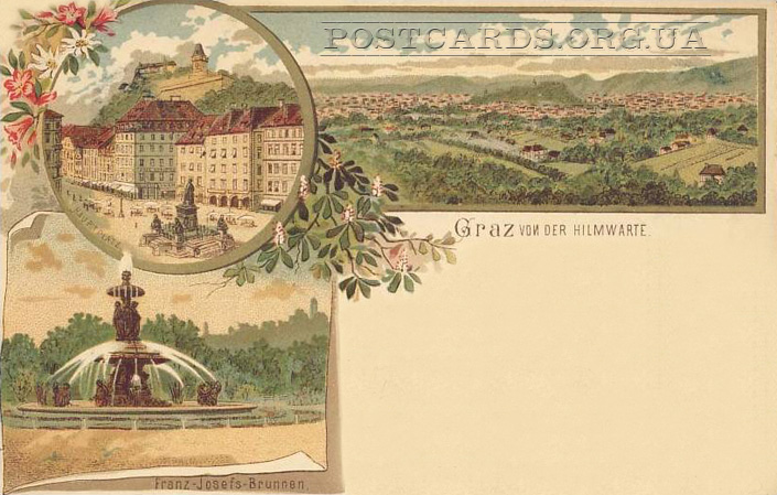 Graz von der Hilmwarte — открытка с видом города Graz и Franz-Josefs-Brunnen 1898 года