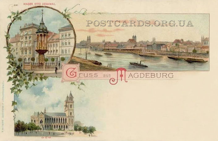 Открытка 1900 года — Gruss aus Magdeburg — Kaiser Otto Denkmal. Dom