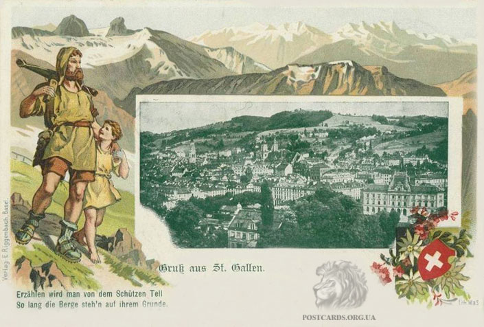 Gruss aus St. Gallen — панорама Санкт-Галлена с изображением Вильгельма Телля 1910 год
