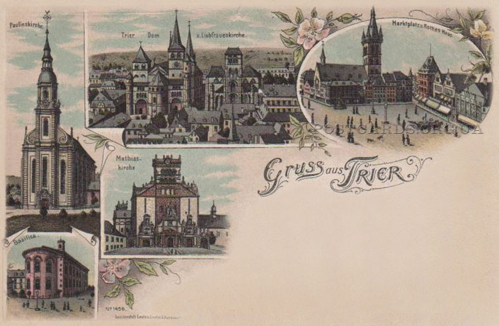Gruss aus Trier — старая открытка города — виды Matthias kirkhe. Marktplatz u. Rothes Haus. Basilica. Paulinskirche.