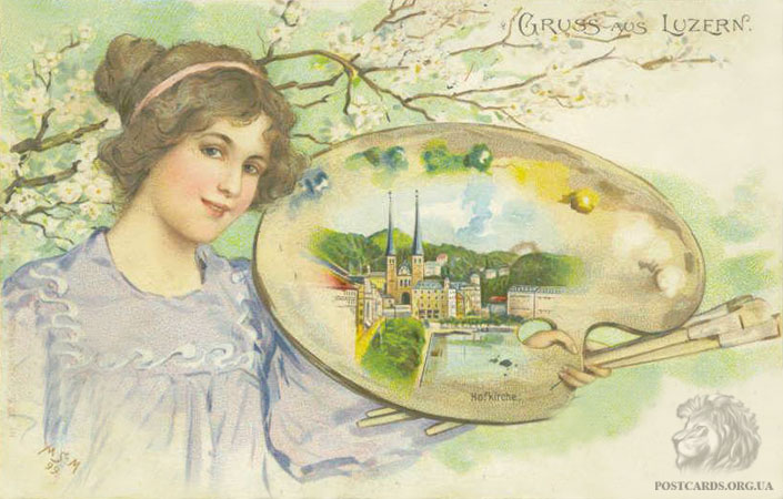 Литография начала века — Gruss aus Luzern — Hofkirche 1899 — открытка девушка с палитрой. Вид церкви St. Leodegar